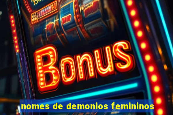 nomes de demonios femininos